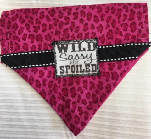 Wild, Sassy, Spoiled Dog Bandana